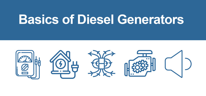 Basics of Diesel Generators