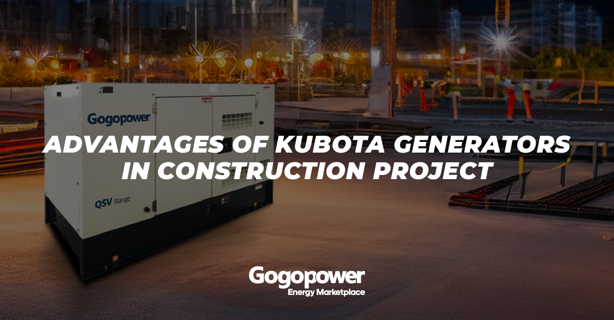 Advantages of Kubota Generators in Construction Project