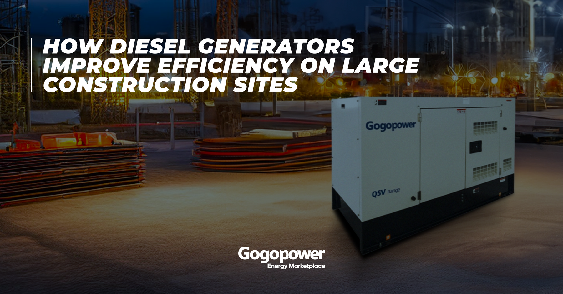 How Diesel Generators Improve Efficiency on Large Construction Sites