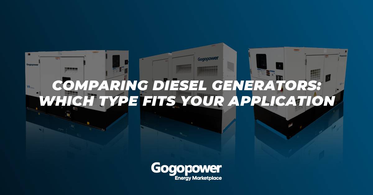 Comparing Diesel Generators: Which Type Fits Your Application?