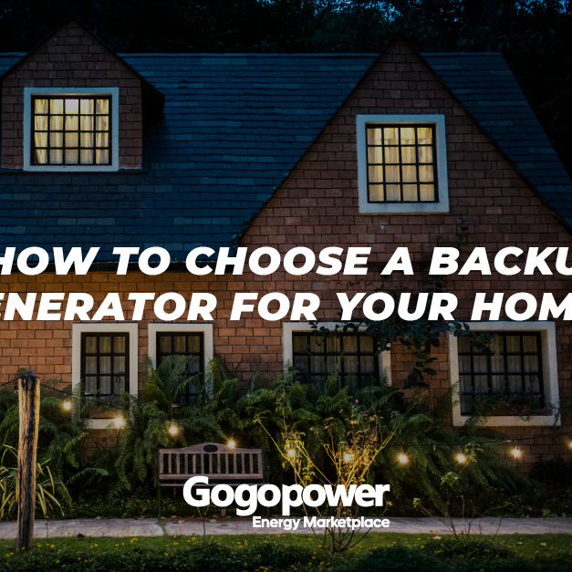 HOW TO CHOOSE A BACKUP GENERATOR FOR YOU HOME?